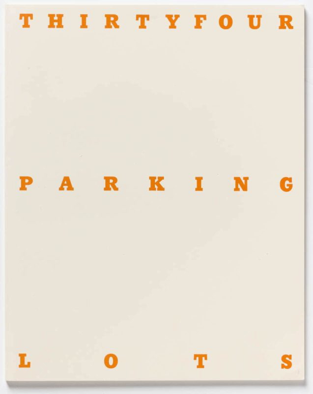 thirtyfour parking lots ed ruscha