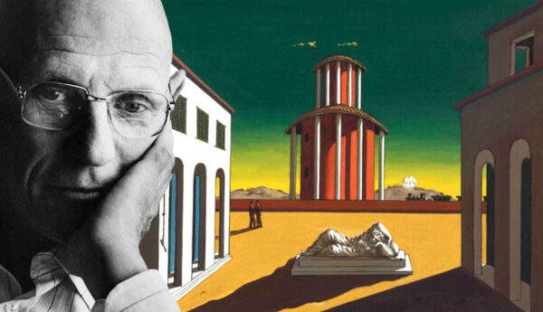 michel foucault philosophy chirico piazza arianna