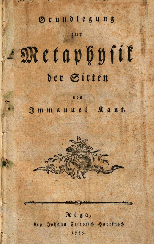 groundwork of the metaphysics of morals kantian ethics