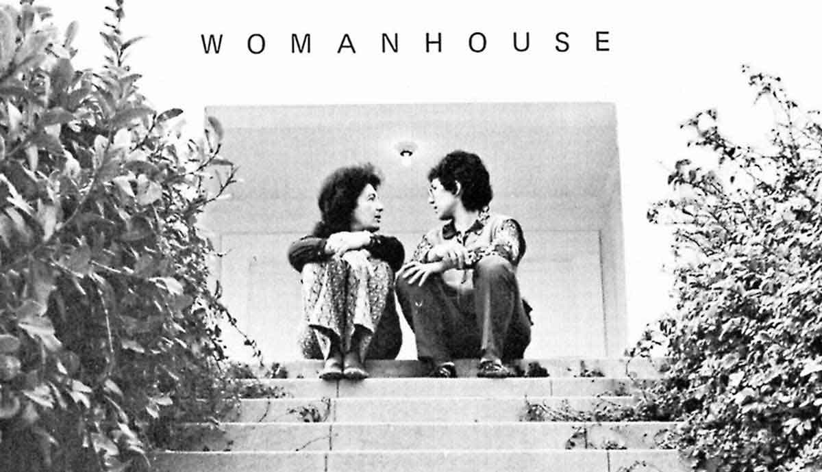 Womanhouse Miriam Schapiro Judy Chicago Womanhouse Miriam Schapiro Judy Chicago