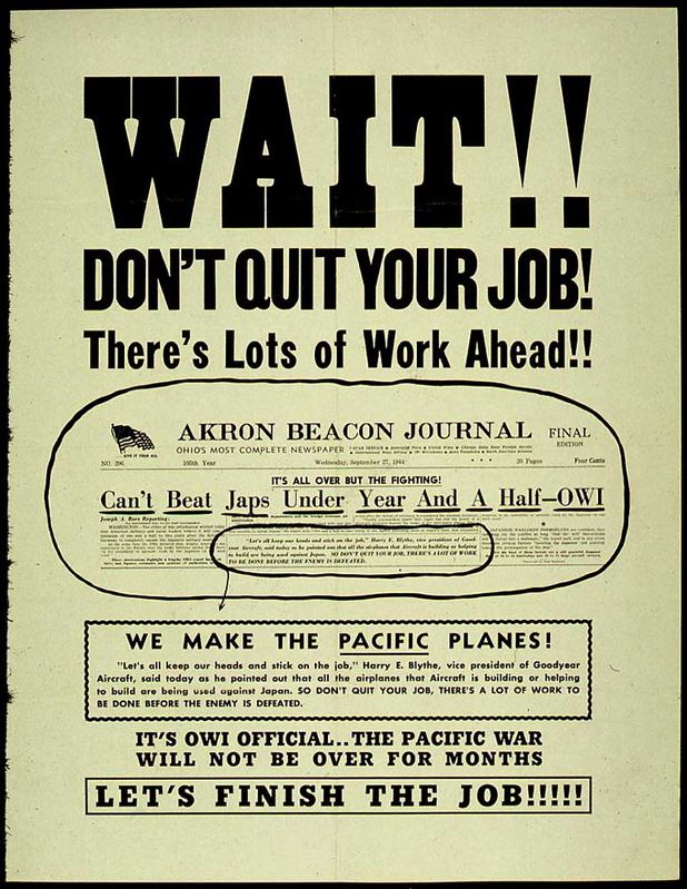 Quitting Job Poster WWII