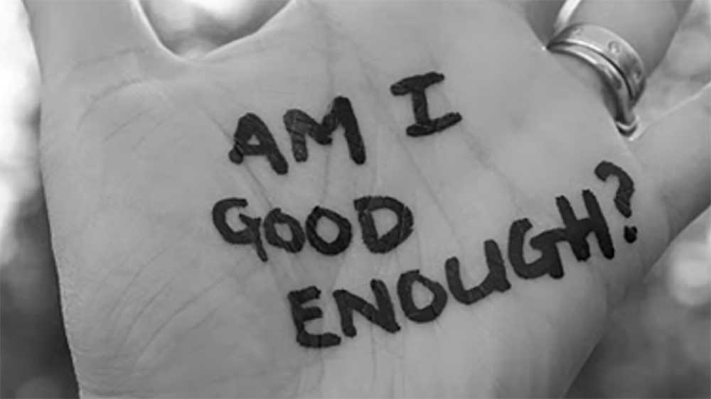 am i good enough