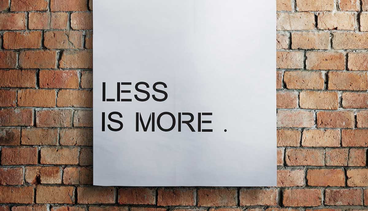 embrace minimalism less is more alan watts