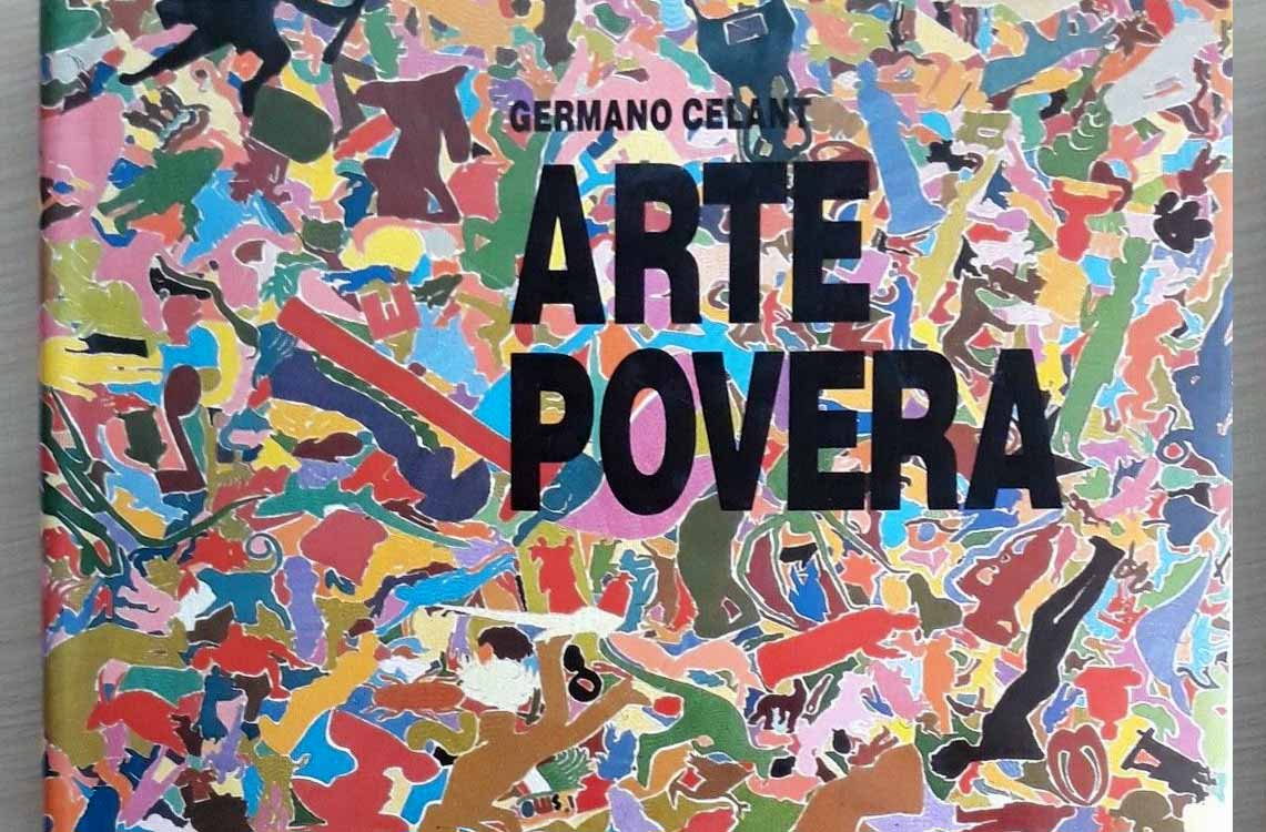 Arte Povera by Germano Celant, 1989