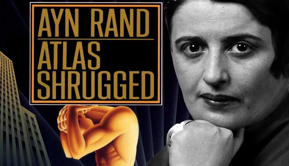 ayn rand atlas shrugged famous novel explained