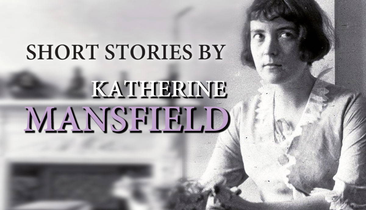 katherine mansfield short stories to read