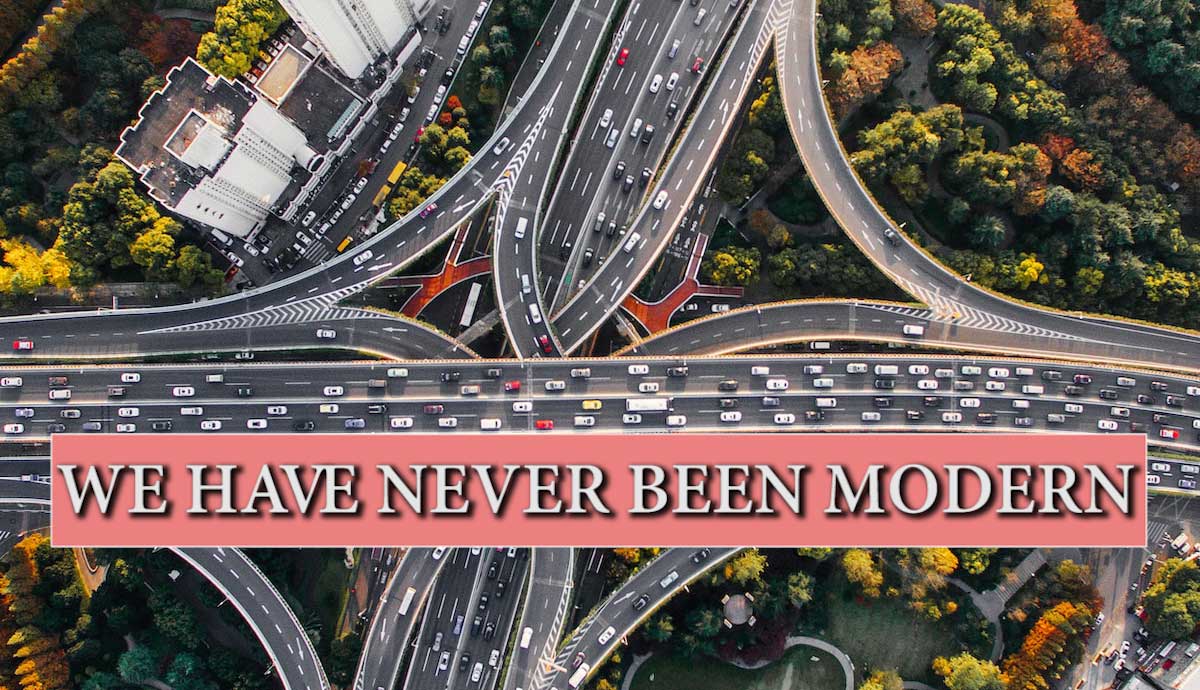 bruno latour we have never been modern