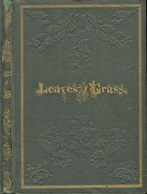 Leaves of Grass Front Cover, 1855. Source: The Walt Whitman Archive