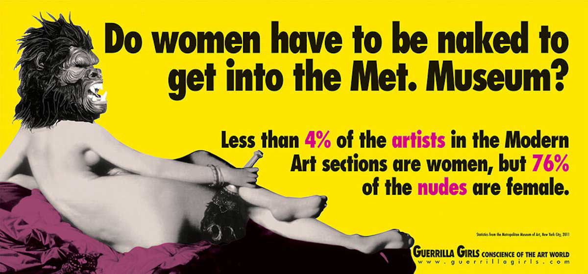 guerilla girls women naked met museum billboard