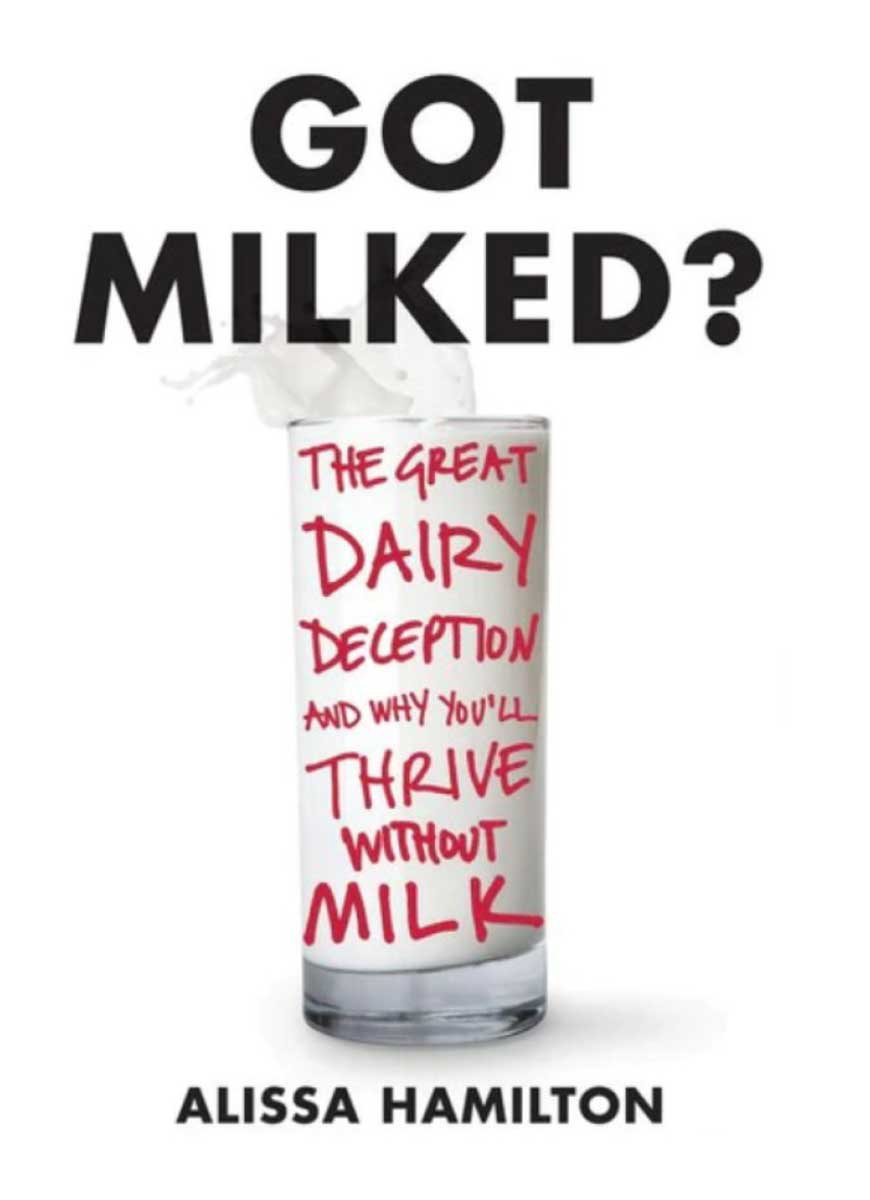 alissa hamilton got milked dairy deception book 2015