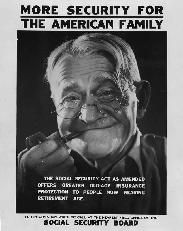 Poster advertising the benefits of the Social Security Act, date unknown, Source: Wikimedia Commons