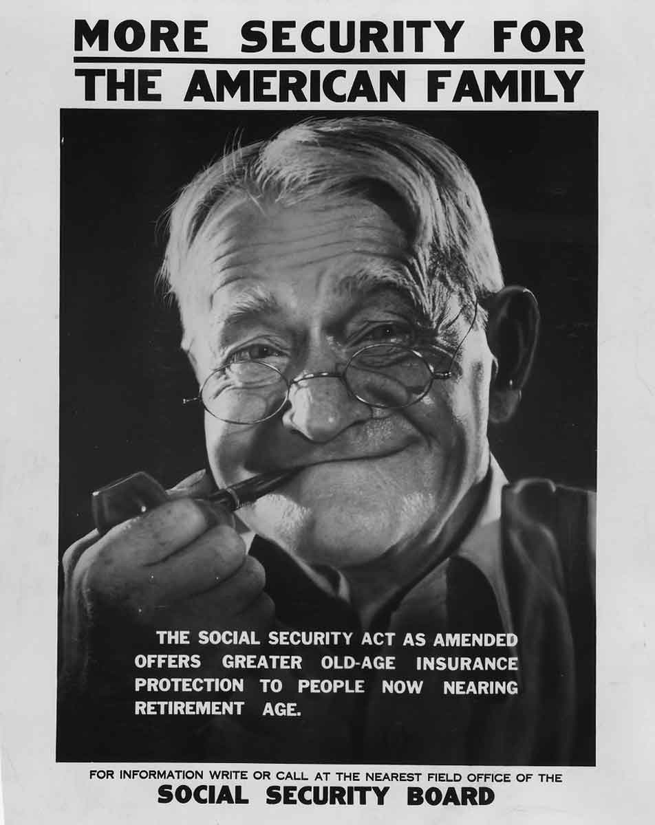 Poster advertising the benefits of the Social Security Act, date unknown, Source: Wikimedia Commons