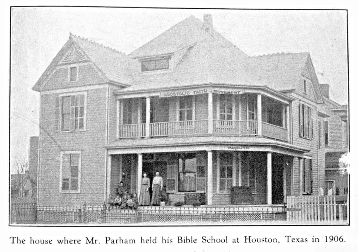 parham texas bible school pentecostalism