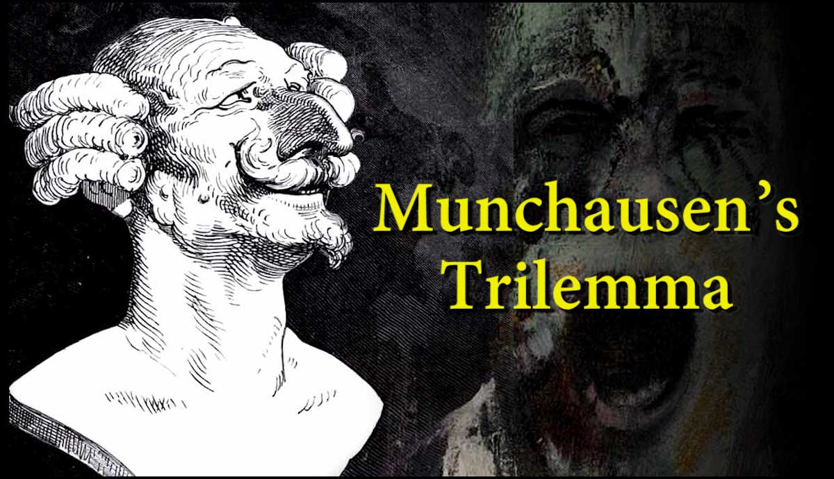 what is munchausen trilemma