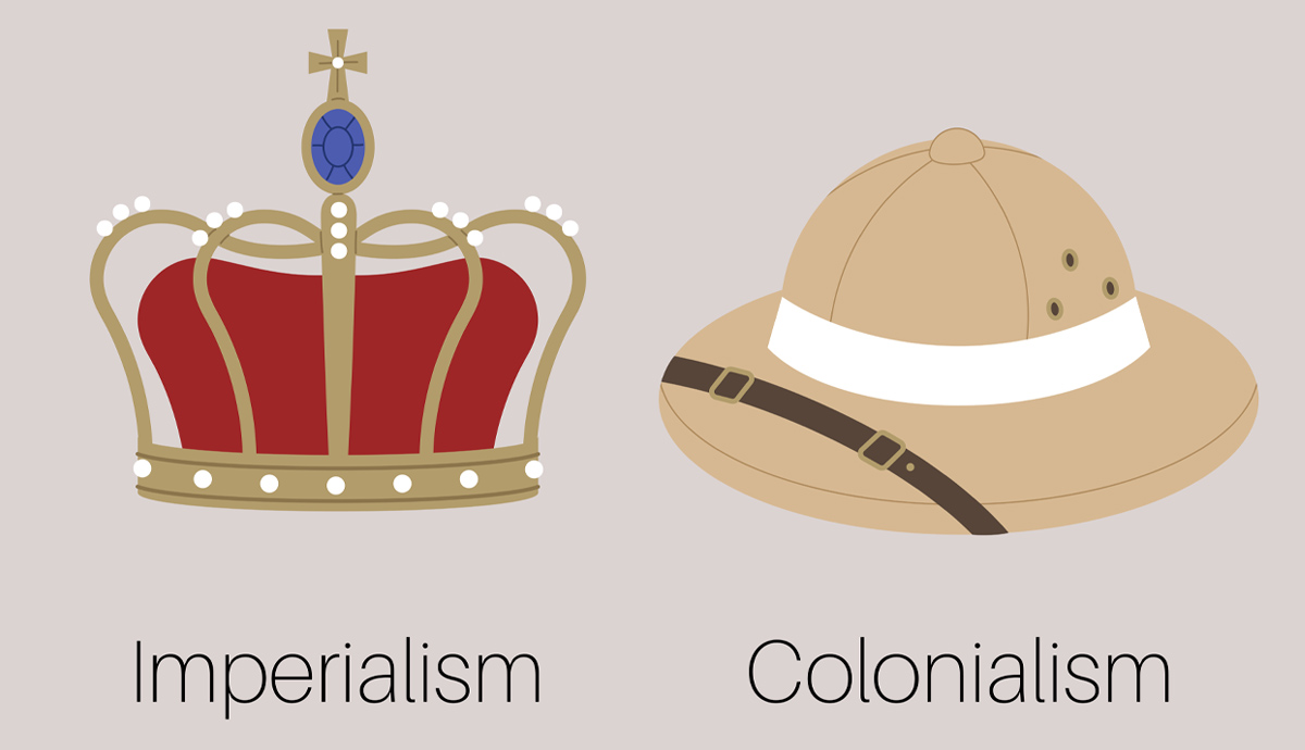 colonialism imperialism key differences explained