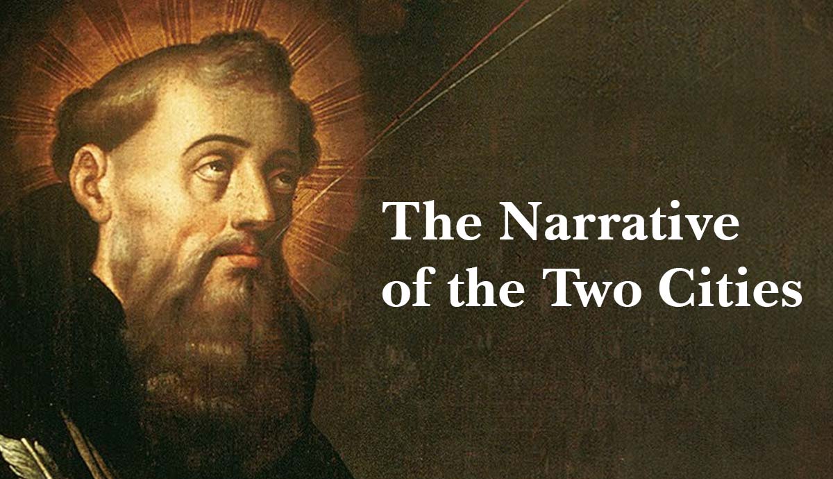 saint augustine narrative two cities