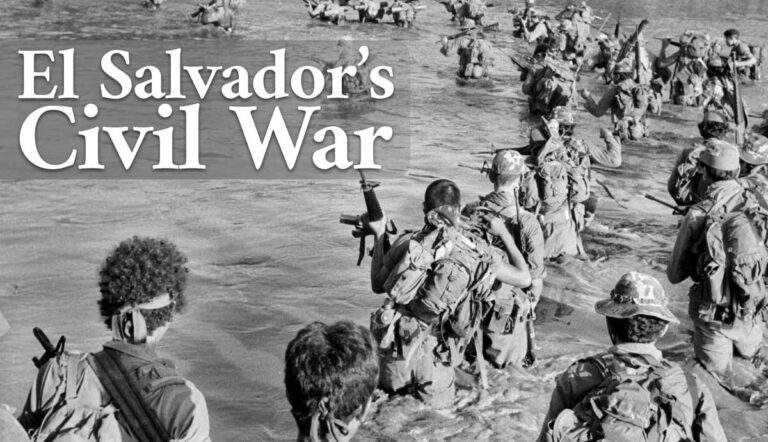 El Salvador’s Civil War Explained (Background & History)