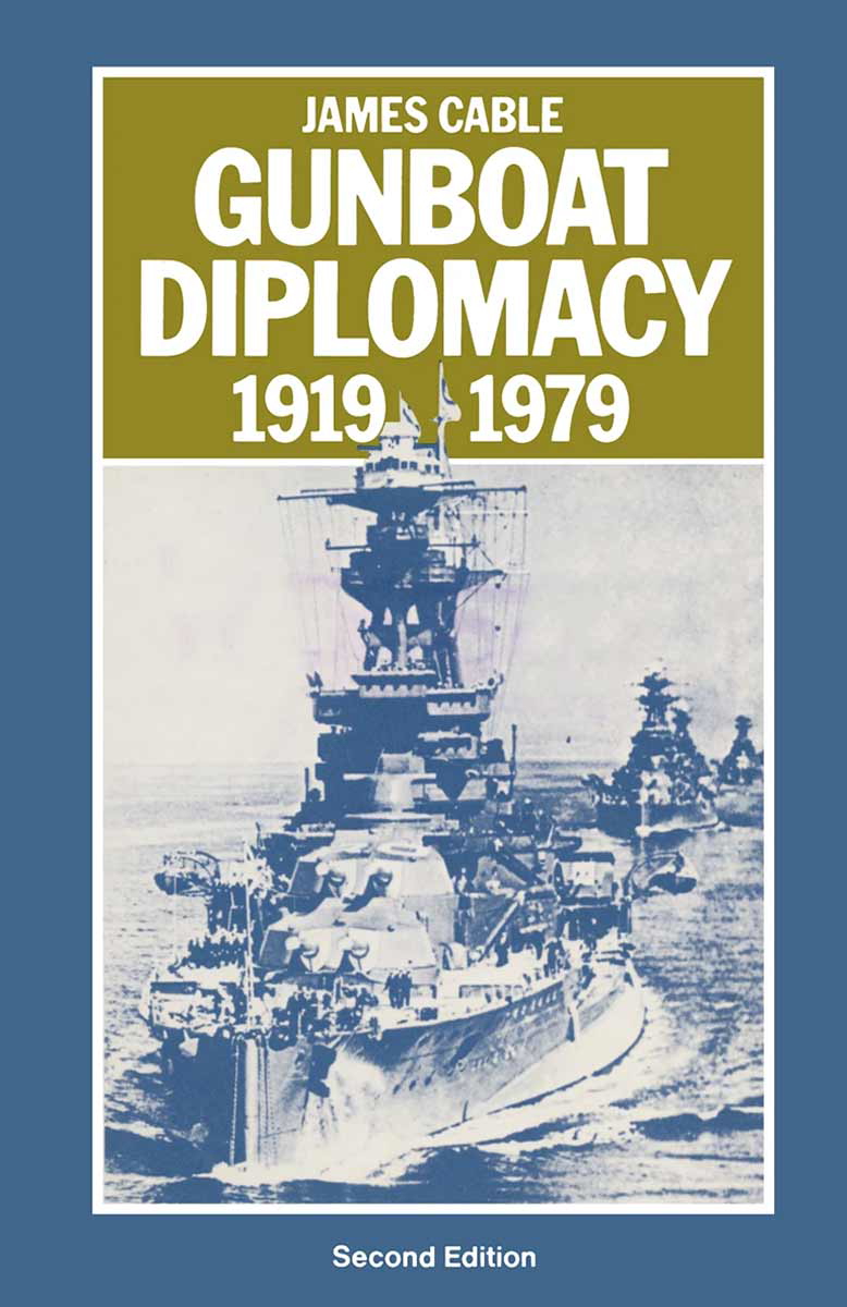 james cable gunboat diplomacy