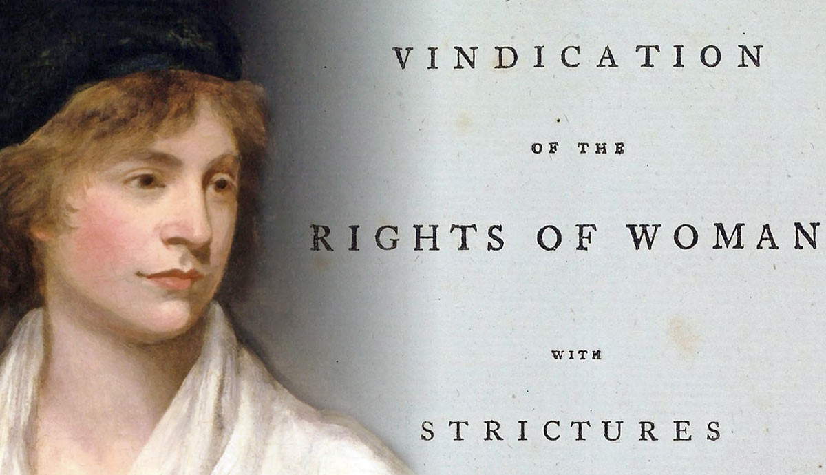 Mary Wollstonecraft, The Woman Who Laid the Foundation for Feminism