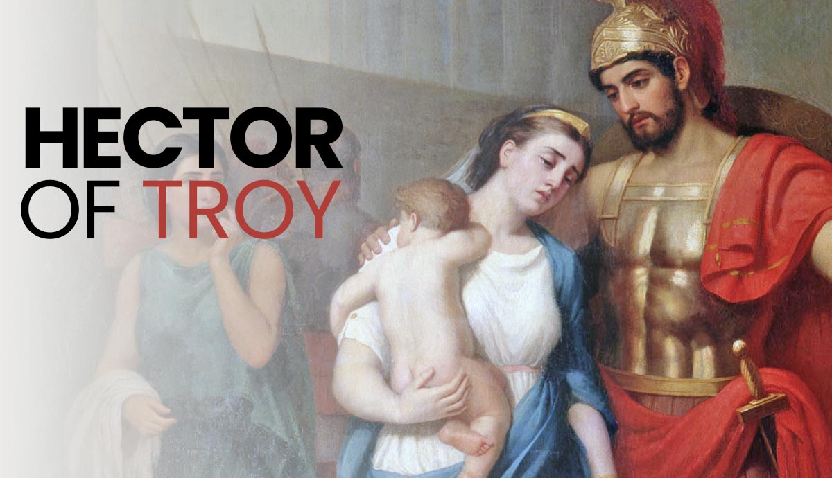 hector troy greatest hero