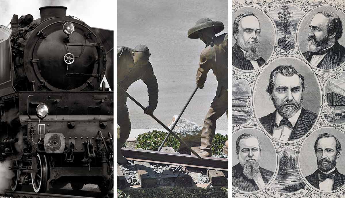 Get to Know the Architects & Builders of the Transcontinental Railroad
