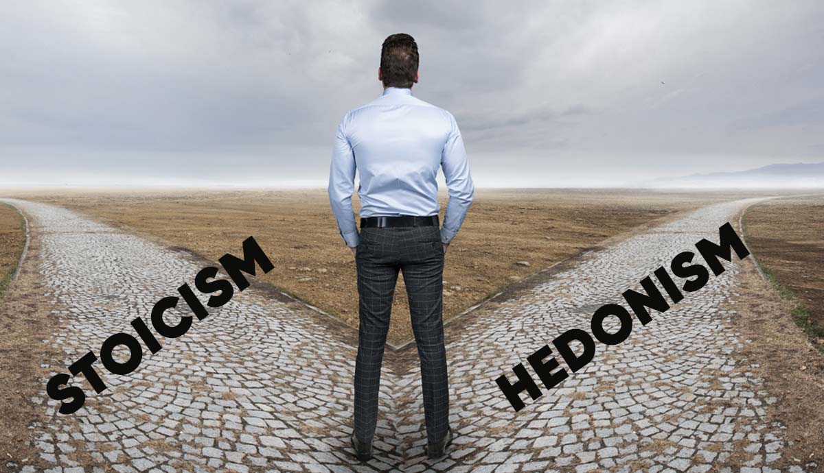 Man at crossroads: Stoicism or Hedonism