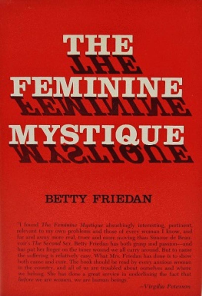 feminine mystique betty friedan