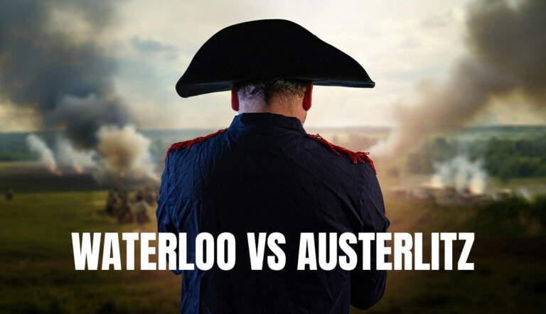 Why Did Napoleon Lose at Waterloo But Triumph at Austerlitz