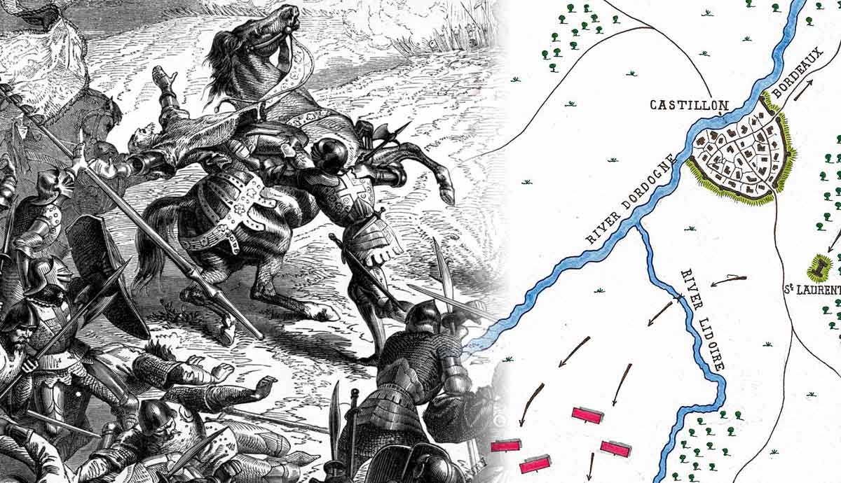 The Battle of Castillon That Ended the Hundred Years’ War