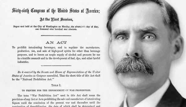 Andrew Volstead and National Prohibition Act