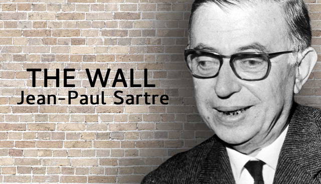 Jean-Paul Sartre and the title "The Wall."